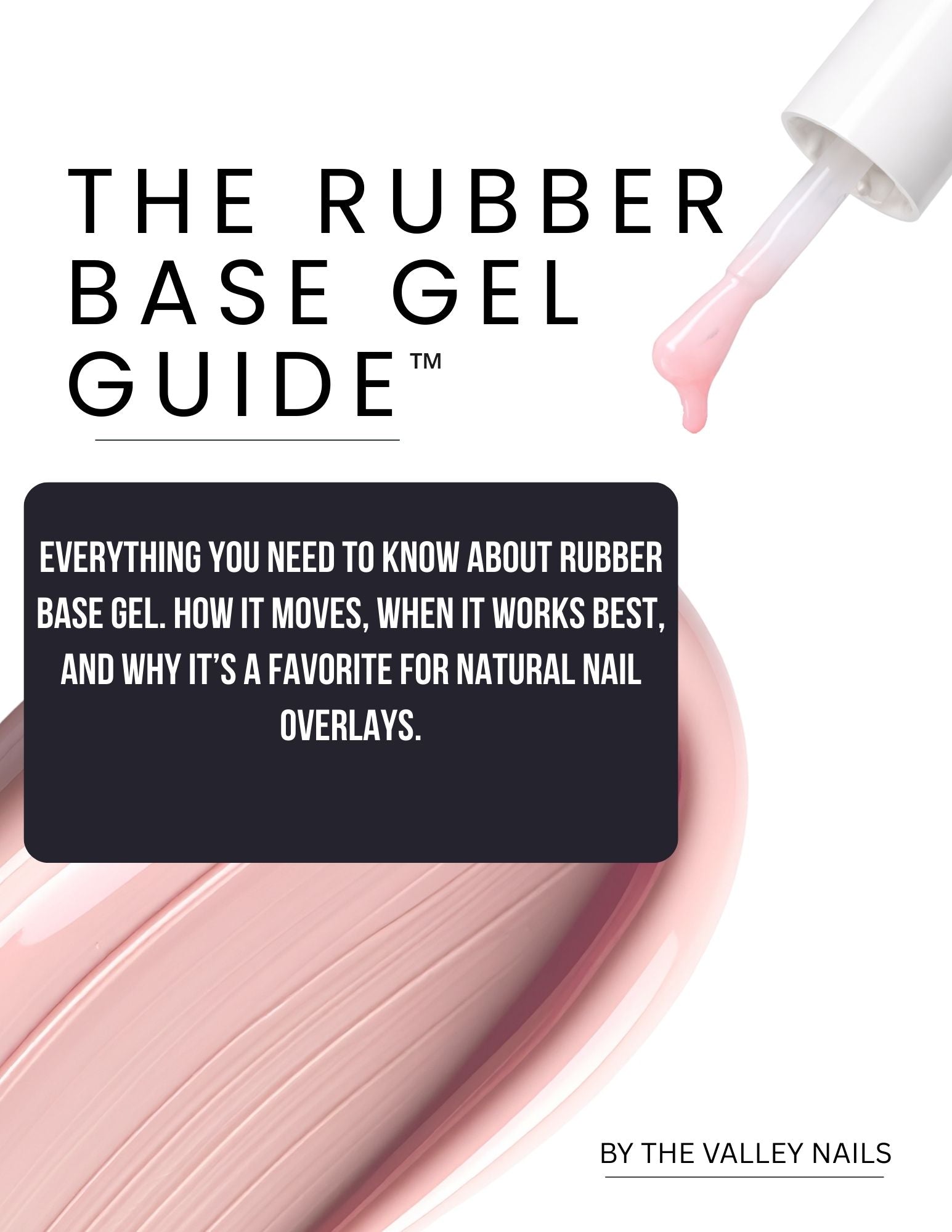The Rubber Base Gel Guide - Understanding Application